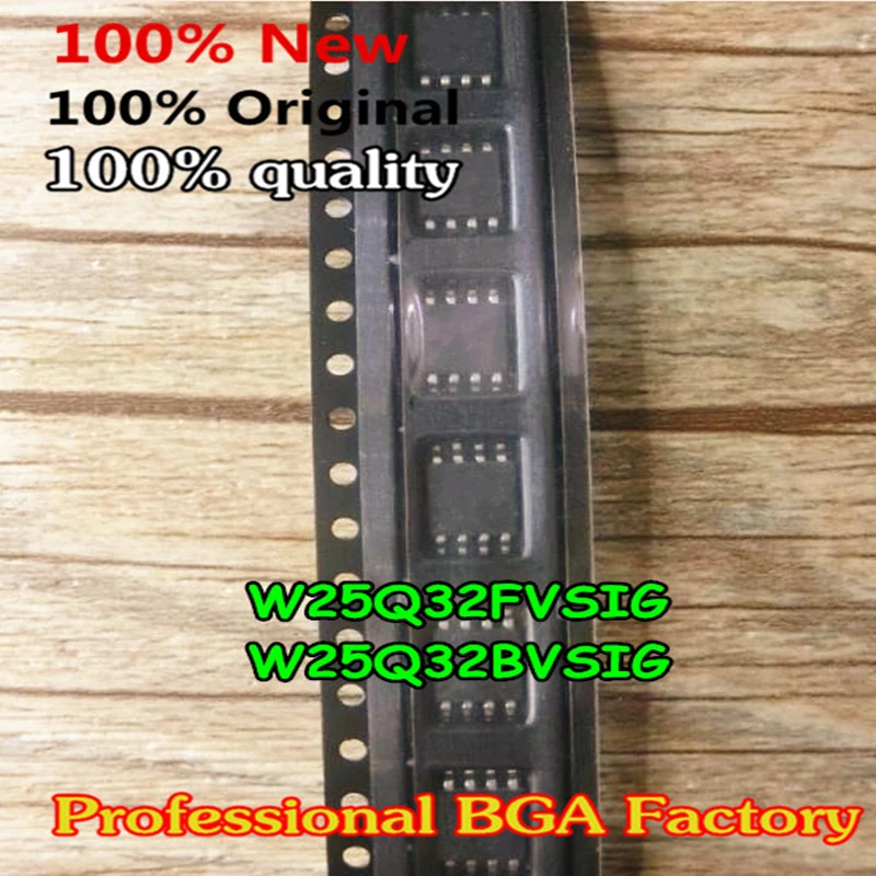 10pcs 100% New W25Q32BVSIG 25Q32BVSIG W25Q32FVSIG W25Q32FVSSIG ...