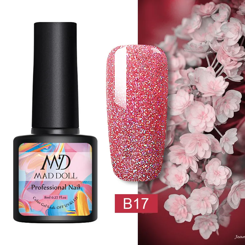 B17 MAD DOLL 8 мл гель лак для ногтей сладкие долговечные цвета личная гигиена лак для ногтей однократный дизайн ногтей DIY Красота гель для дизайна - Цвет: B17