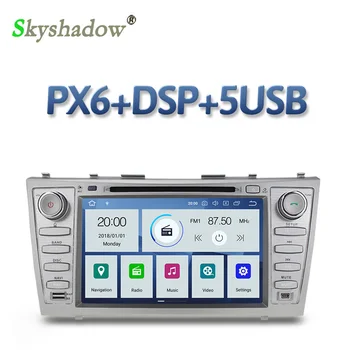 

PX6 DSP IPS Android 9.0 4GB+64GB Car DVD Player Wifi GPS Map RDS Radio Bluetooth 4.2 For Toyota Camry 2007 2008 2009 2010 2011
