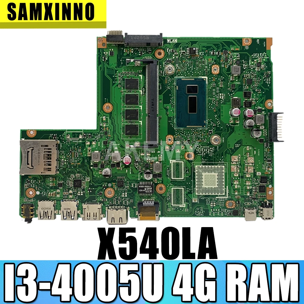 X540LA материнская плата для ноутбука 90NB0B00 R00020 REV 2 0 For Asus X540L X540LJ X540 MB._ 4G/I3 4005U/AS 4 Гб