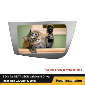 

Fit For SEAT Leon LHD Left Hand Drive Double 2Din DVD Radio Stereo Frame Plate Mounting Fascia Dash Installation Trim Kit Bezel