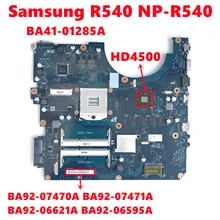 BA92-07470A BA92-07471A BA92-06621A BA92-06595A dla Samsung R540 NP-R540 laptopa płyty głównej płyta główna W BA41-01285A W/ 216-0728018 100% Test