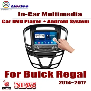 

Car Radio DVD Player GPS Navigation For Buick Regal 2014~2017 Android HD Displayer System Audio Video Stereo In Dash Head Unit