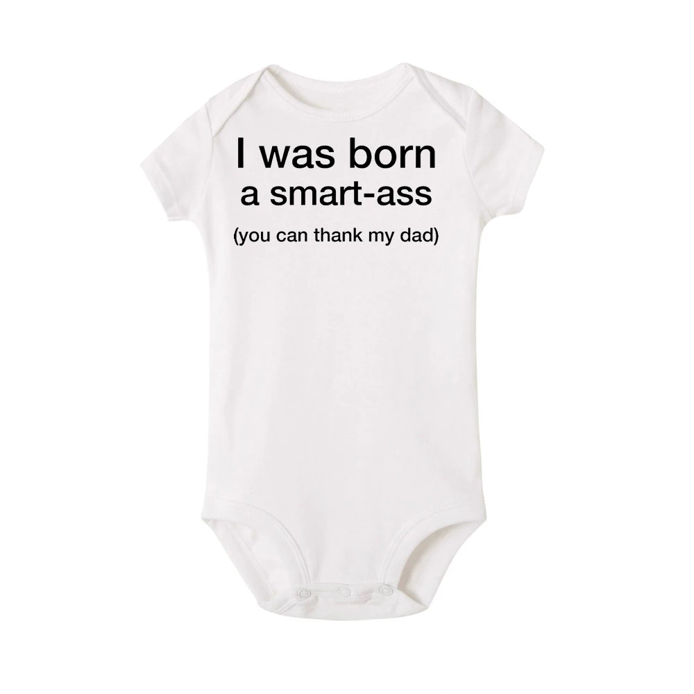 Новорожденный сдельник для ребенка I Was Born a Smart Ass напечатанный хлопковый Летний комбинезон с короткими рукавами для маленьких мальчиков и