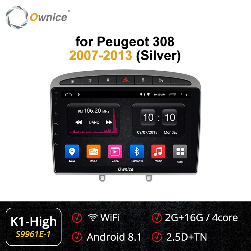S9961-1 K1 HIGH Ownice 2 din автомобильный dvd плеер Android 9,0 авто радио плеер для PEUGEOT 308 408 2008 2009 2010 2011 k3 k5 k6 gps навигации 4 аппарат не привязан к оператору сотовой связи - Цвет: S9961-1 K1 HIGH