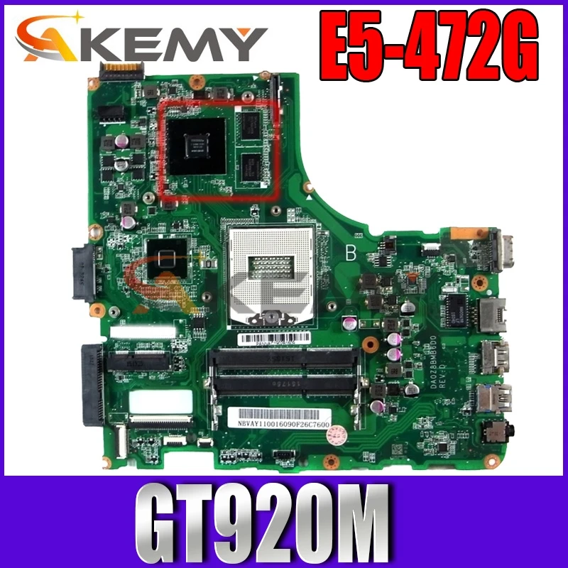 Akemy для Acer aspire E5-472G материнская плата ноутбука 14 дюймов GT920M gpu DA0Z8BMB6D0 NBVAE11001