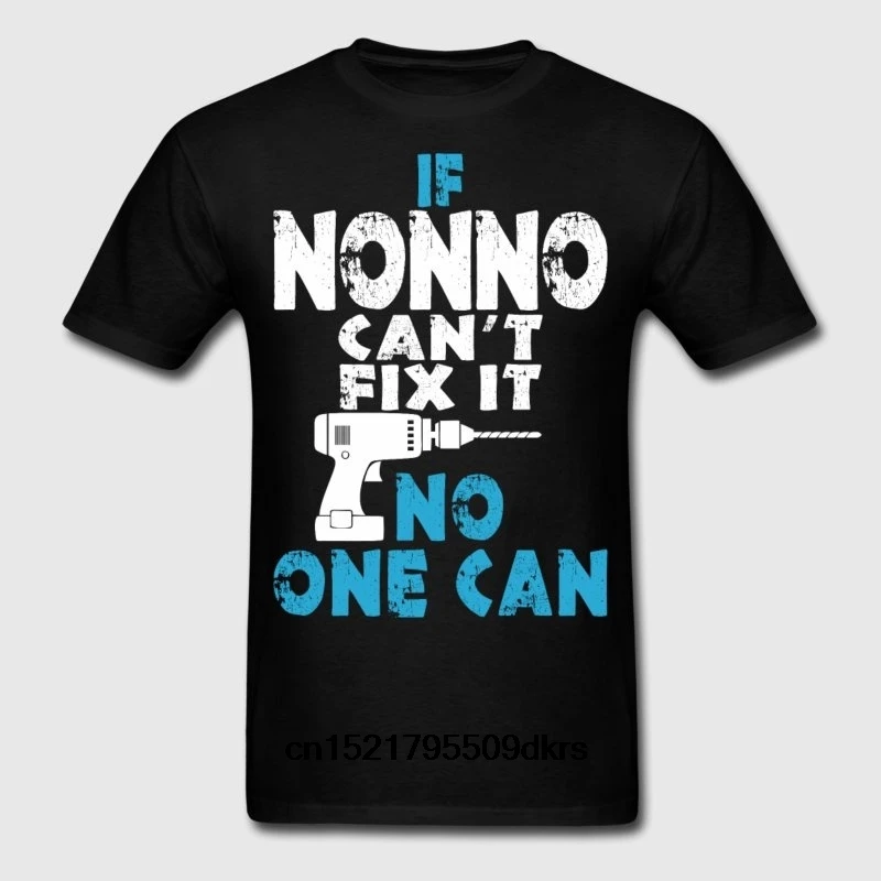 Los hombres T si Nonno No pueda arreglar, nadie moda camiseta novedad camiseta Mujer|Camisetas| - AliExpress