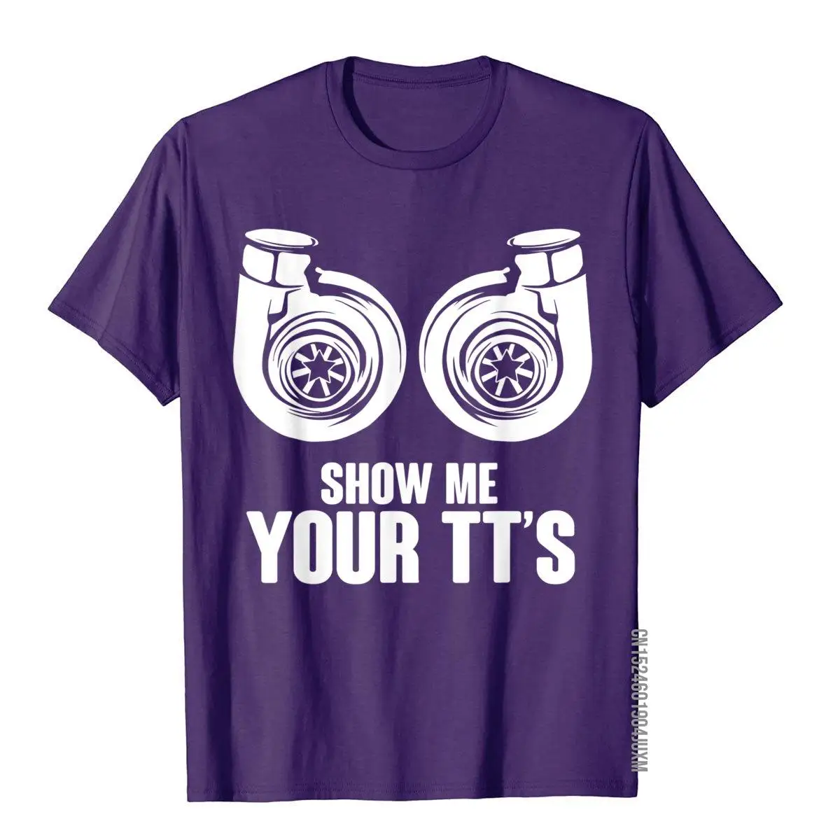 Funny Show Me Your TT's Twin Turbo Car Racing T-Shirt__97A3703purple