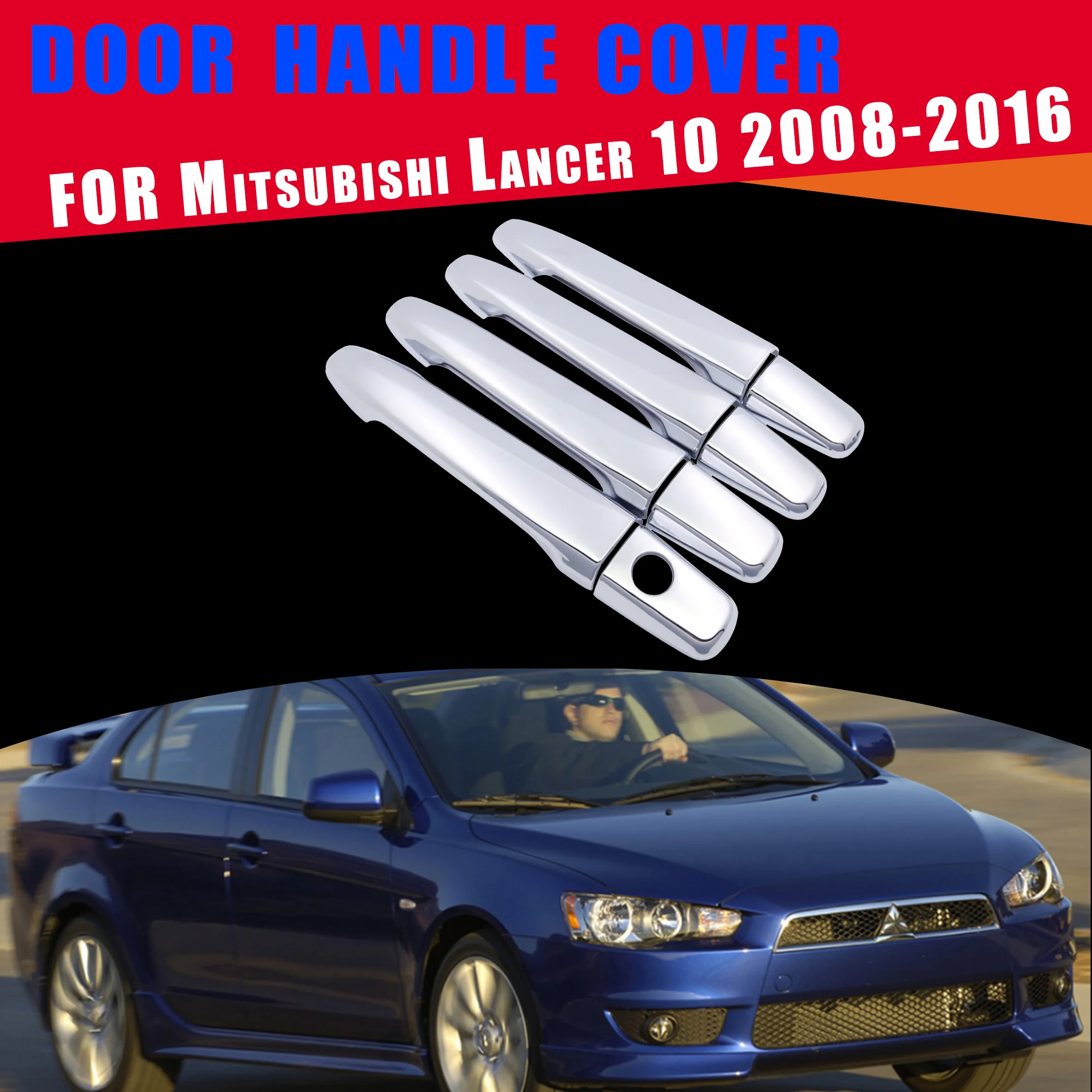 Chrome Door Handle Cover Trim Car Cap Stickers Accessories for Mitsubishi Lancer 10 2008 2009 2010 2011 2012 2013 2014 2015 2016 |