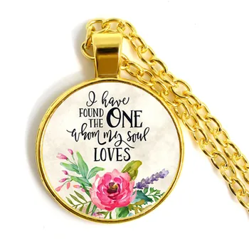 

I Found The One Whom My Soul Loves Bible Verses Nursery Verse Necklace Fashion Jewelry Religion Pendant Christian