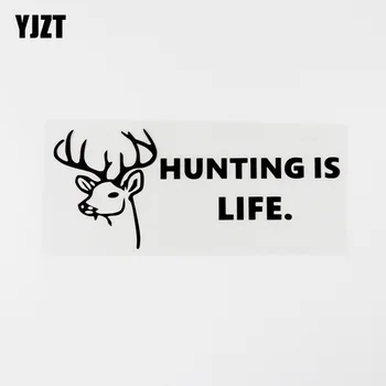 

YJZT 16.5CMX7CM Hunting Is Life Animal Deer Vinyl Decal Car Sticker Black/Silver 8C-0092