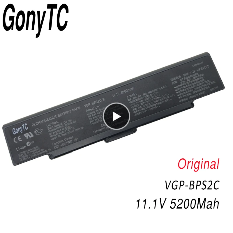 Gonytc VGP-BPS2C ноутбук Батарея для SONY VAIO VGN PCG VGC-LA VGP-BPS2 VGP-BPS2A VGP-BPS2B 11,1 V 5200 мА-ч