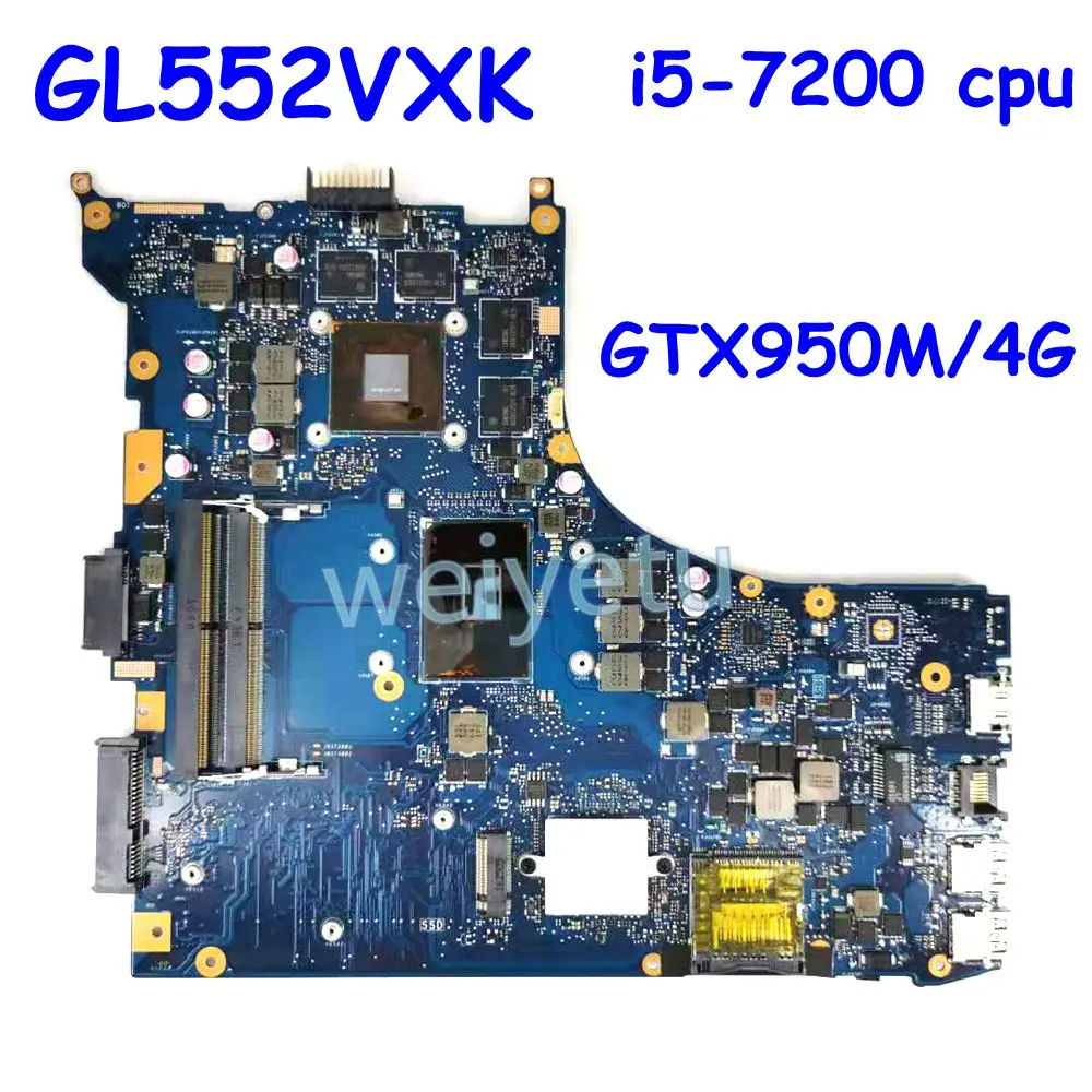 ROG GL552VXK MB_0M i5-7200HQ CPU GTX950M/4GB laptop motherboard for ASUS GL552V GL552VX GL552VXK la