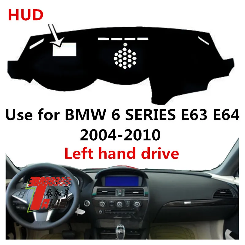 Taijs 3 Colours Left Hand Drive High Synthetic Fibre Car Dashboard Cover for BMW 6 Series E63 E64 HUD 2005 2006 2007 2008 2009