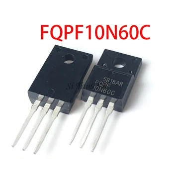 

10PCS FQPF10N60C TO-220 10N60C 10N60 TO220 FQPF10N60 new MOS FET transistor