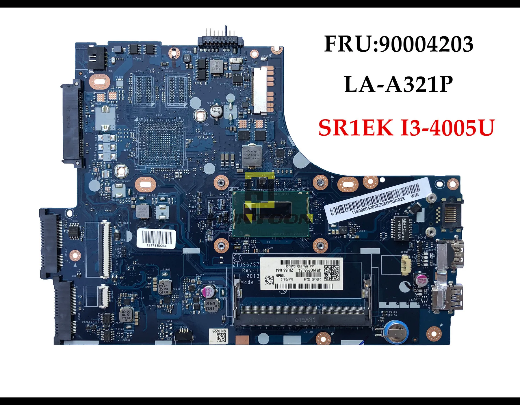 Высокое качество ZIUS6/S7 LA-A321P для lenovo Ideapad S310 материнская плата для ноутбуков FRU: 90004203 SR1EK I3-4005U DDR3L полностью протестирована