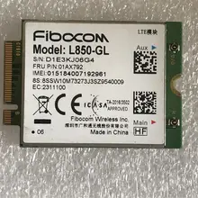 Thinkpad X1 углерода 6th/7th gen X280 T480 T580 T490 P52s X390 X1 Йога 3rd gen X380 Йога Fibocom L850-GL WWAN Card FRU 01AX792