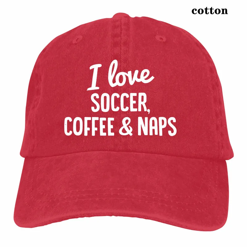 I love Soccer coffee& Nap, забавная футбольная бейсболка для мужчин и женщин, Кепка для водителя грузовика, модная Регулируемая Кепка - Цвет: 3-Red