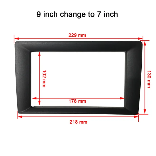 2 din Universal android car radio Fascia 10 inch Frame change to 9 inch 2 Din Car Radio Fascia frame Dash Kit Installation Frame 9 inch to 7 inch