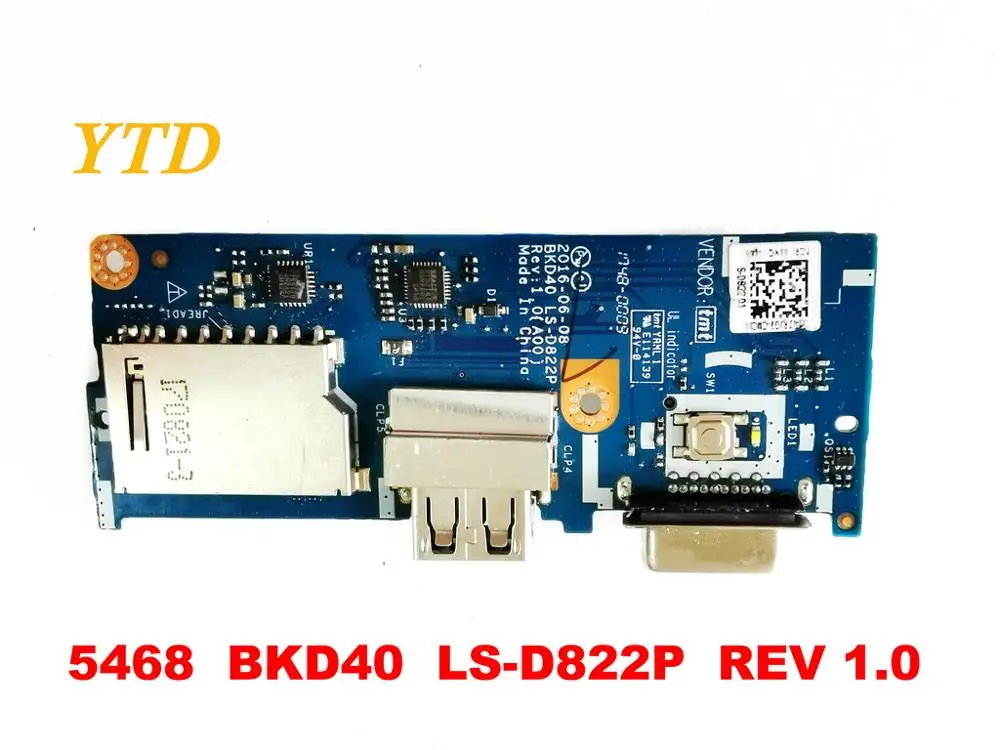 Для Dell 5468 Плата USB 5468 BKD40 LS-D822P REV 1,0 испытанное хорошее