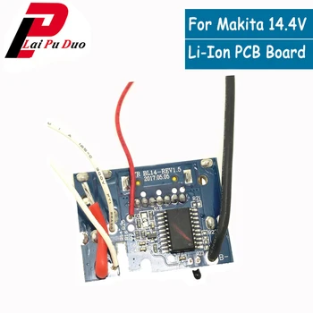 

14.4V 1.5Ah 3.0Ah 4.5Ah BL1430 Li-ion Battery PCB Circuit Board Charging Protection For Makita BL1415 BL1440 BL1445 BL1460