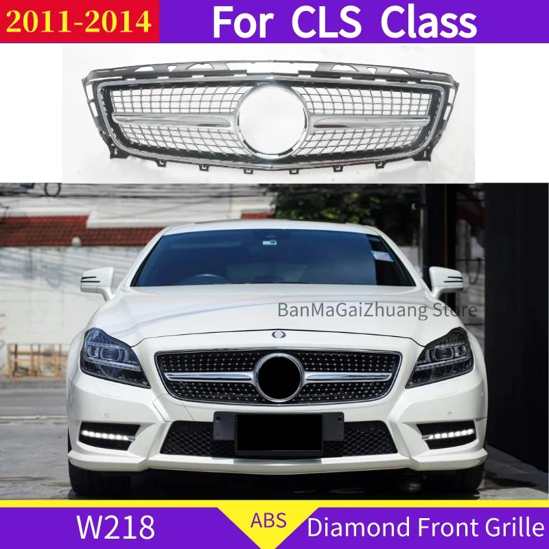 Diamond Front Grille For mercedes CLS Class 2011-2014 W218 C218 X218 CLS400 CLS350 CLS500 ABS front bumper grill Not Fit CLS63 | Автомобили