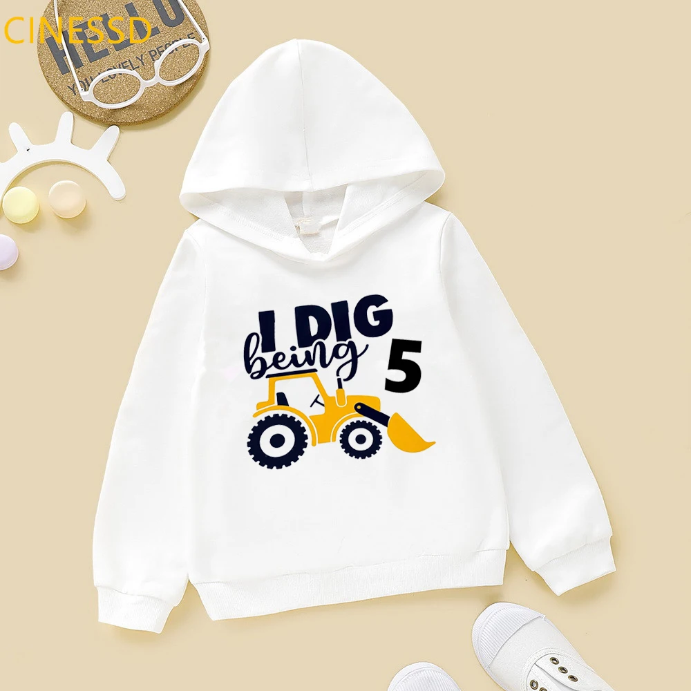 

I Dig Being 3 4 5 6 7 8 9 Funny Graphic Hoodie Boy Kids Excavator Print Sweatshirt White Long Sleeve Sping Autumn Clothes Winter