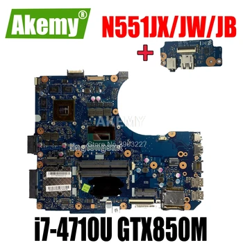 

send board +For Asus N551JX N551JW N551JB Mainboard with Processor i7-4710H cpu DDR3 GeForce GTX850M motherboard 100% tested