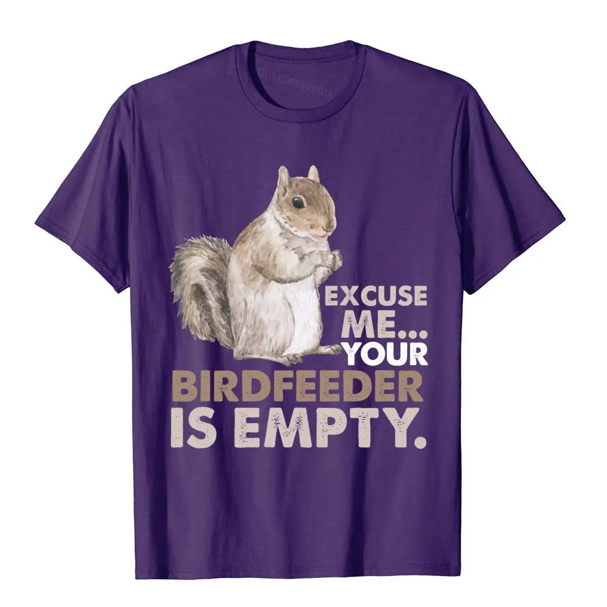 Squirrel Excuse Me Your Birdfeeder Is Empty Sweatshirt__B7342purple