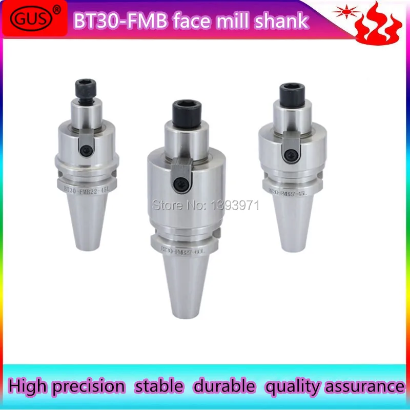 

GUS 1pcs BT30 FMB FMB22 FMB27 FMB32 FMB40 45L 60L 100L NC face milling tool holder Milling Disc Connector