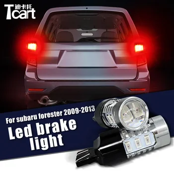 

Tcart For Subaru Forester 2009 2010 2011 2012 2013 2pcs 7443 W21 T25 canbus Led Brake Stop Lights car accessories Brake Lamp