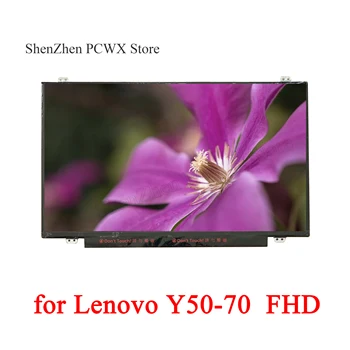 

for Lenovo Y50-70 80EJ LCD PANELS FHD 1920*1080 TN IPS Display 60Hz eDP Matte Glossy Matrix for AUO PANDA LG SAMSUNG Innolux BOE