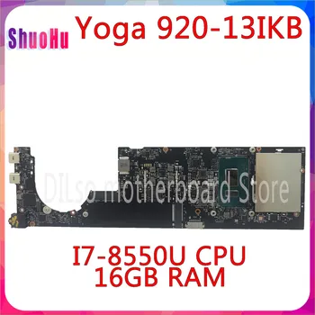 شراءKEFU DYG60 NM-B291 لينوفو Yoga920 اليوغا 920-13IKB اللوحة الأم للكمبيوتر المحمول 5B20Q09627 I7-8550U 16GB RAM 100% اختبار العمل الأصلي