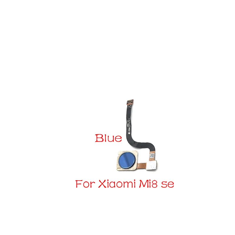Mi 8 Se Blue Отпечаток пальца печати сенсорный ID сенсор Главная кнопка гибкий кабель для Xiaomi mi 8 mi 8 Se Lite Запчасти для ремонта - Цвет: Mi 8 Se Blue