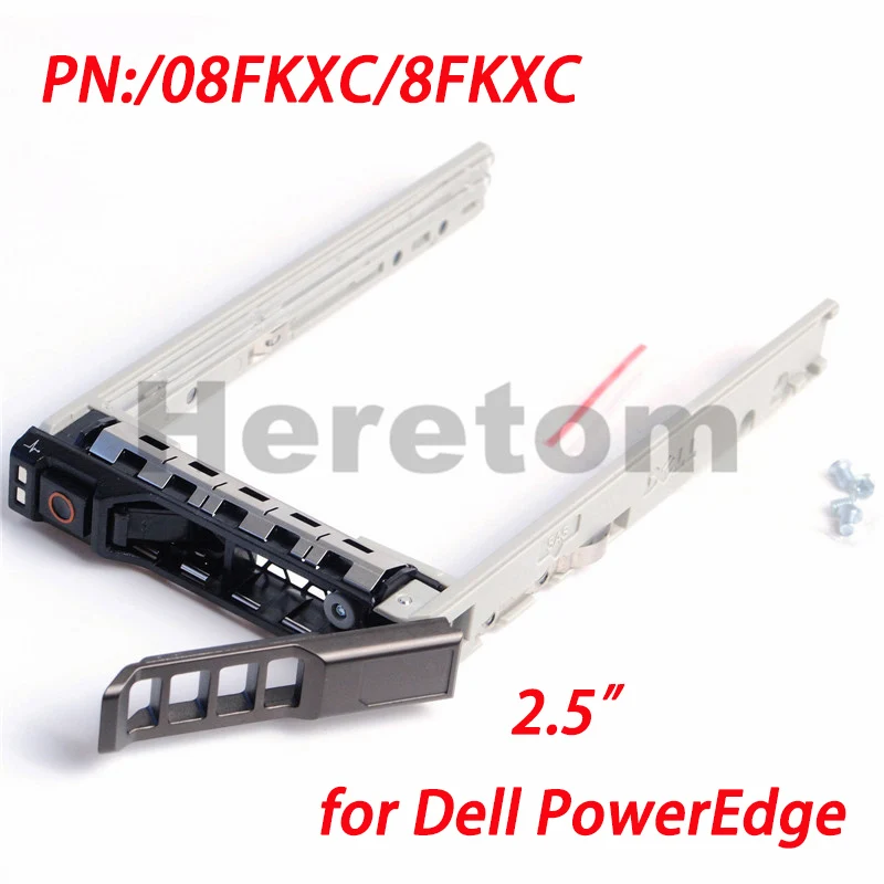 

Heretom 08FKXC/8fkxc G176j 2.5'' SATA/SAS HDD Caddy Tray for Dell PowerEdge R730 R820 R920 Caddy Bracket W/SCREWS