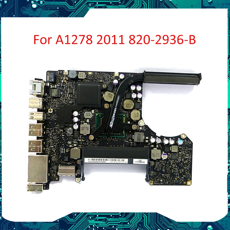 661-6159 для Macbook Pro A1278 2011 MD314 i7 2 8 GHz материнская плата системная 820-2936-B 95% новая |