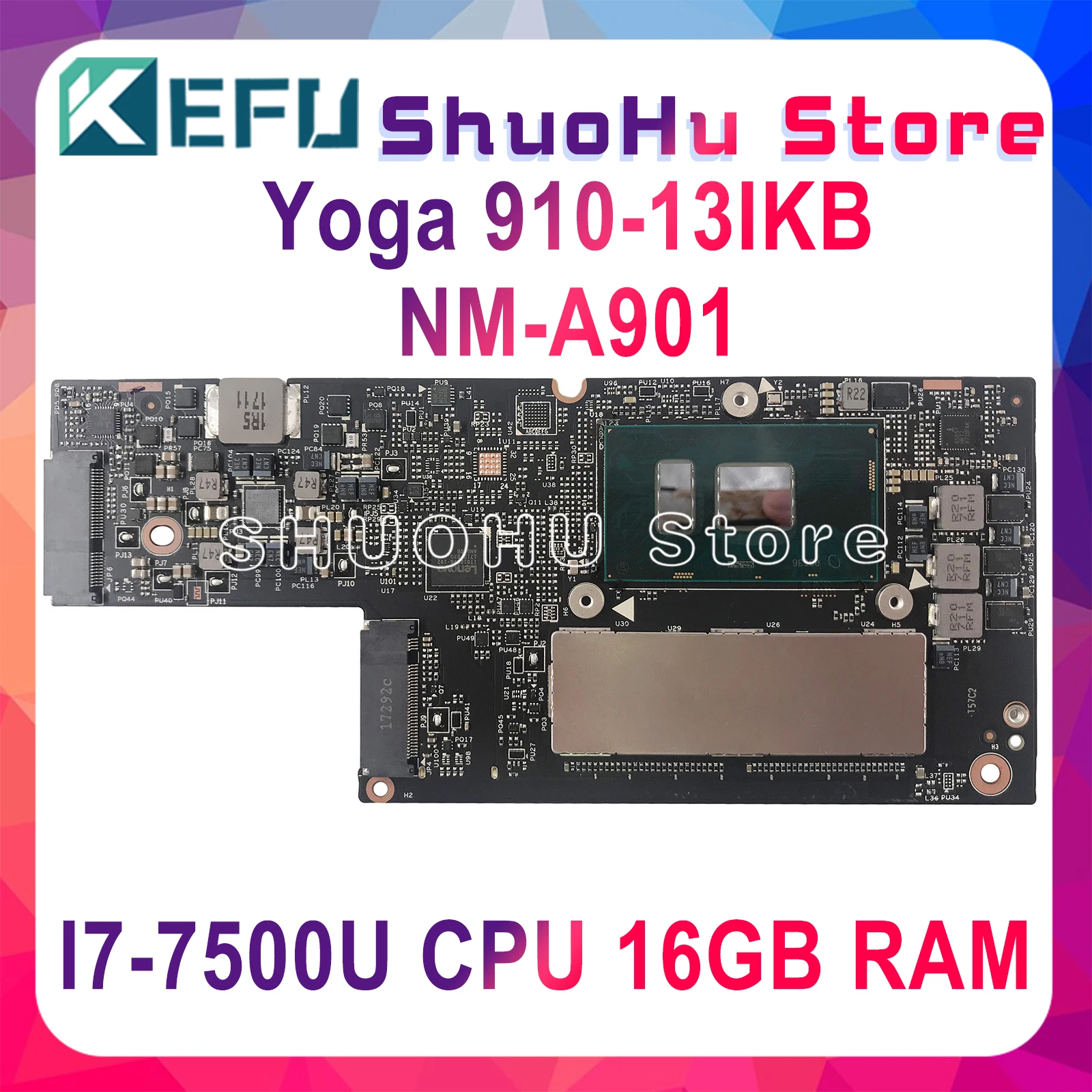Kefu Cyg50 Nm 01 Motherboard For Lenovo Yoga 910 13ikb Yoga 910 Laptop Motherboard I7 7500u Cpu 16gb Ram Original Tested Laptop Motherboard Aliexpress