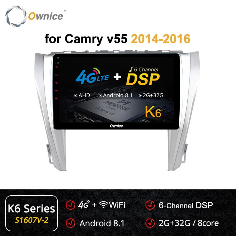 Ownice K1 K2 2 Din 8 Core Android 8,1 автомобилей Радио Авто gps навигации для Camry v40 v50 v55 2007- Штатная Автомобильная стерео система - Цвет: S1607-2 K6