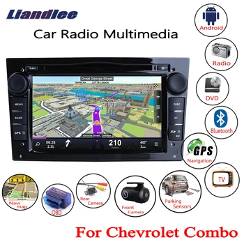

Liandlee For Chevrolet Combo 2001~2011 Android Car Radio CD DVD Player GPS Navi Navigation Maps Camera OBD TV screen Multimedia