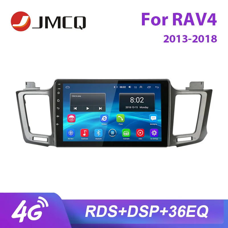 JMCQ 10" RDS DSP For Toyota RAV4 2013-2018 car radio Android player Wifi GPS Navigaion 2G+32G Multimedia Video Player with Frame |