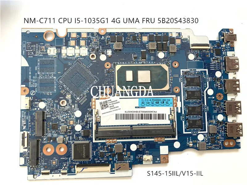 

laptop FOR Lenovo S145-15IIL/V15-IIL Motherboard mainboard NM-C711 CPU I5-1035G1 4G UMA FRU 5B20S43830