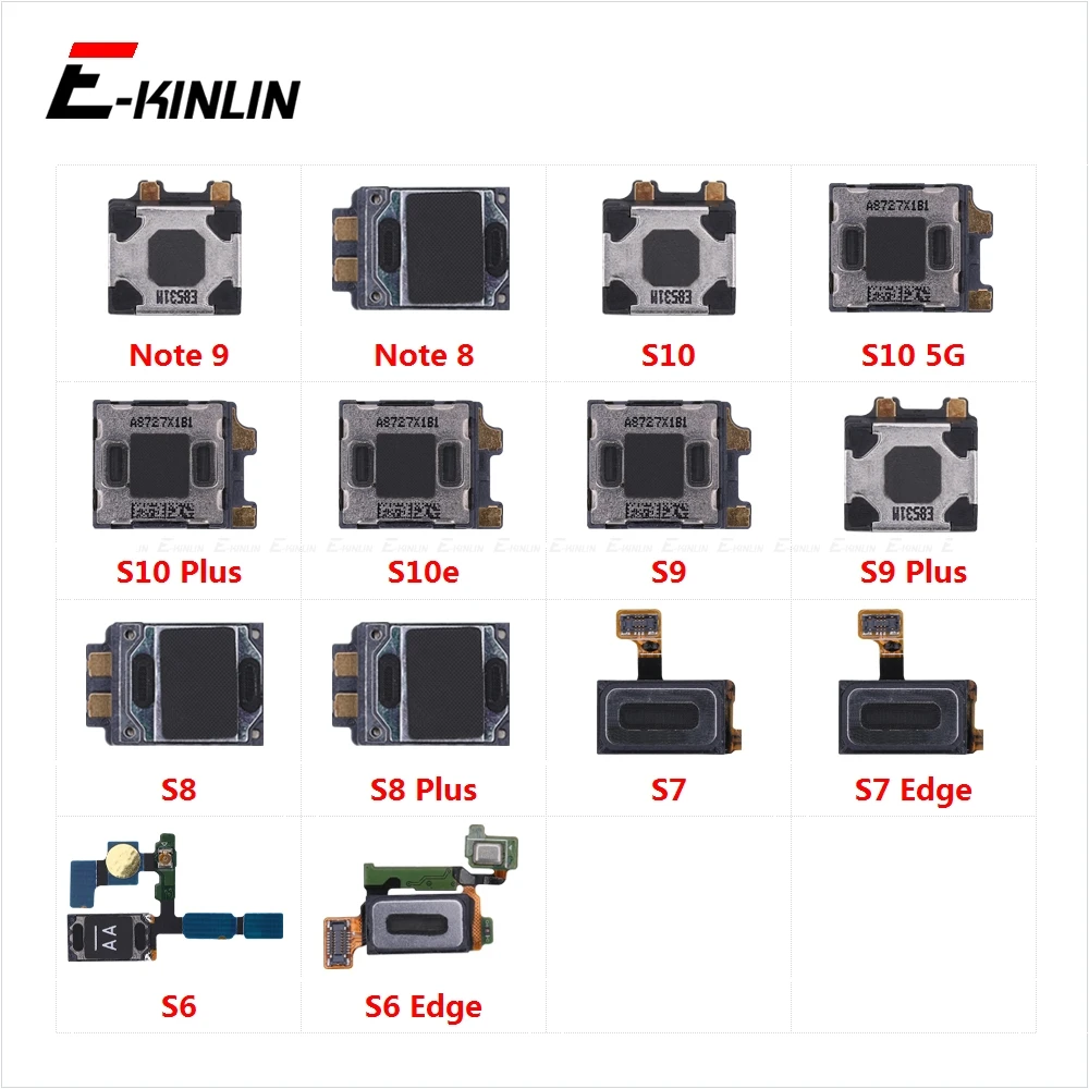 

Top Ear Speaker Receiver Earpieces For Samsung Galaxy S10 5G S10e Note 9 8 S9 S8 Plus S7 S6 Edge Replacement Parts