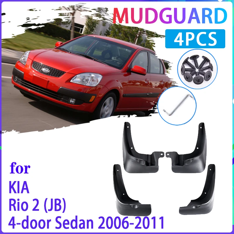 4 шт. брызговики для KIA Rio 2 JB Седан 2006 ~ 2011 2009|Грязезащита| |