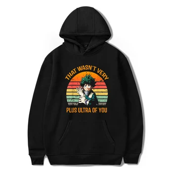 

2020 Harajuku Tops Anime My Hero Academia Boku Sweatshirts Men Hoodie That Wasn't Very Plus Ultra of You Winter Clothes Women