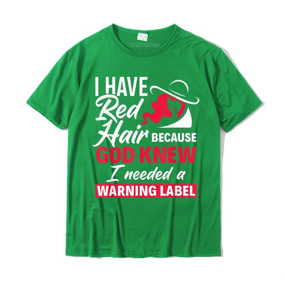 Summer Men New Design Geek Tops Shirt O Neck Fall Cotton Fabric T-Shirt Casual Short Sleeve Tees Drop Shipping Funny Redhead Gift - I Have Red Hair Because God Knew T-Shirt__MZ16606 green