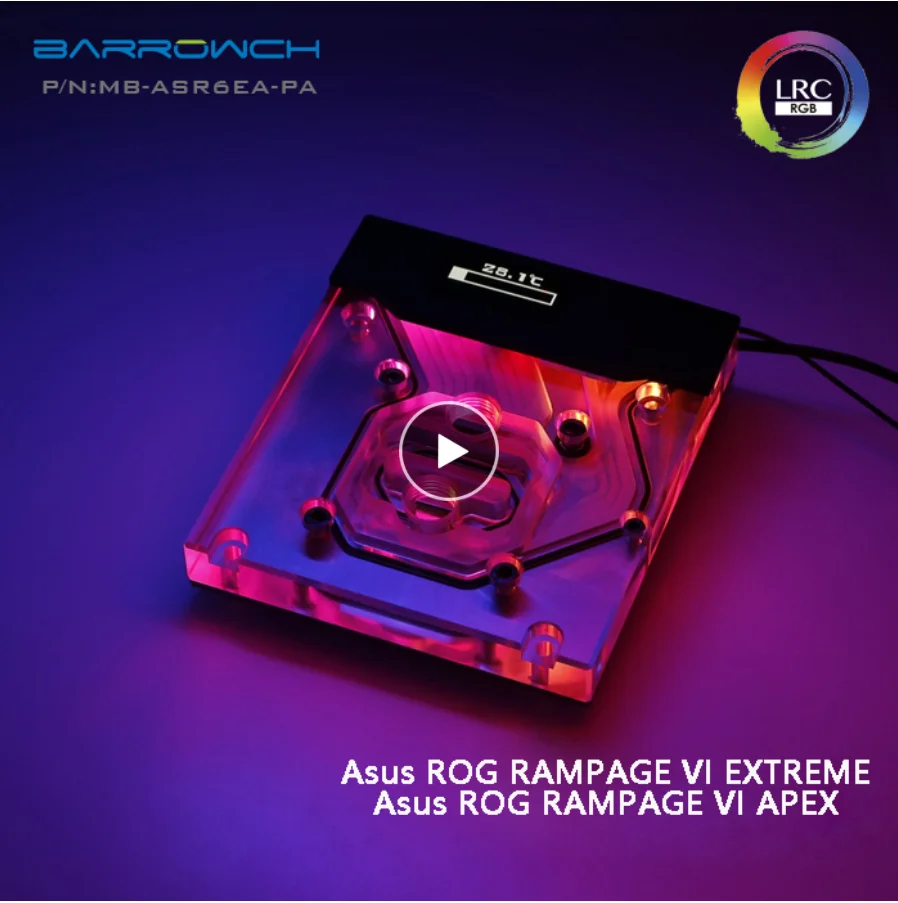 Материнская плата Barrowch ASUS ROG R6E R6A X299 встроенный водяной блок OLED интеллектуальный