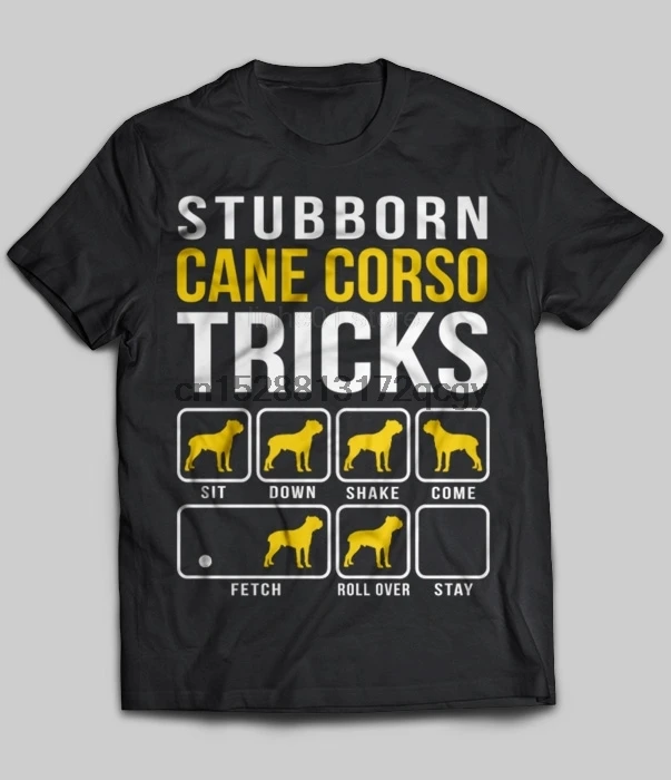 

Brand Stubborn Cane Corso Tricks 2019 Summer Men Short Sleeve T-Shirt