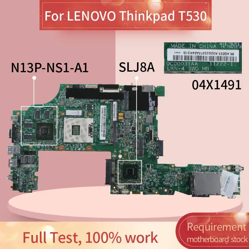 Placa-mãe para Notebook 04×1491 para Lenovo Thinkpad T530 Placa Principal 20131 Slj8a