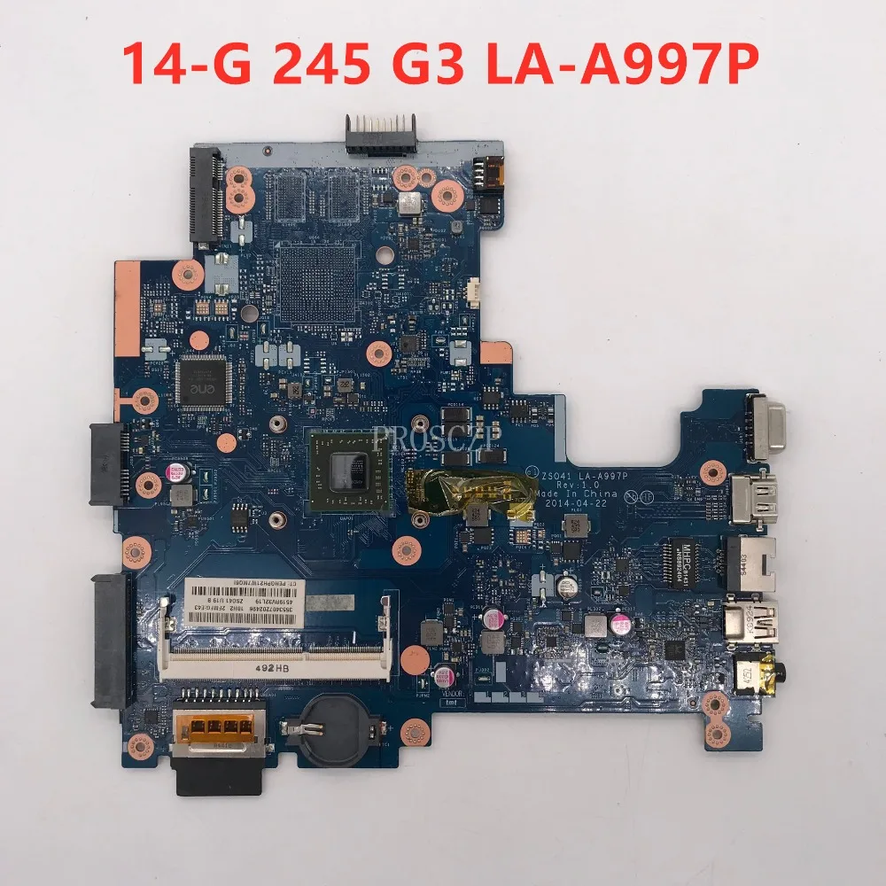 Для 14-G 245 G3 Материнская плата ноутбука ZSO41 LA-A997P совместимость
