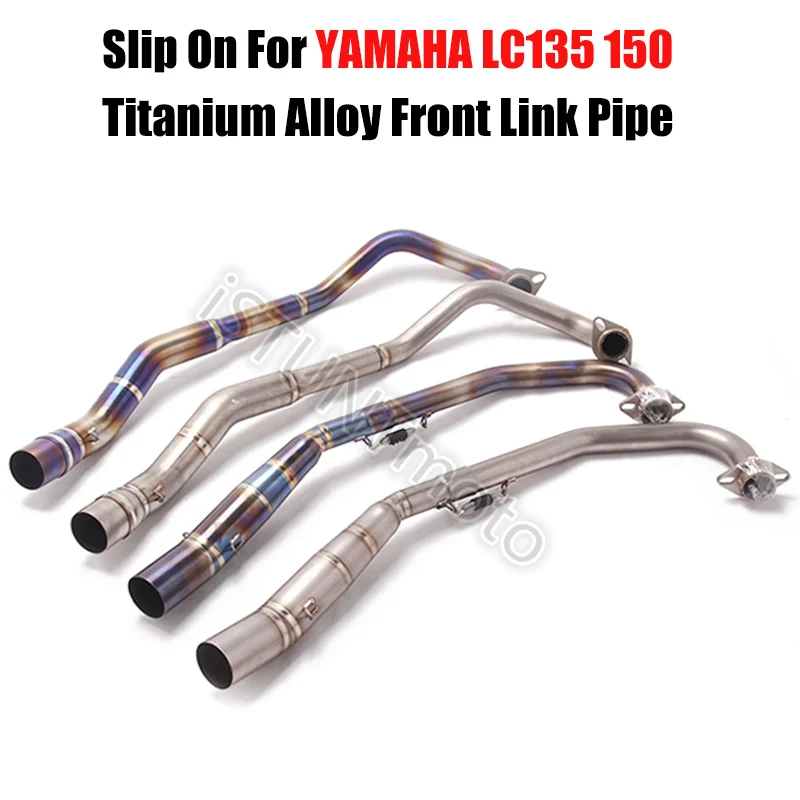 

Slip On For YAMAHA LC135 150 LC150 Motorcycle Exhaust Modified Front Middle Link Pipe Titanium Alloy Connection Tube